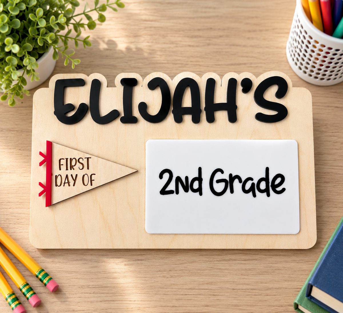 Personalized First Day of School Sign
