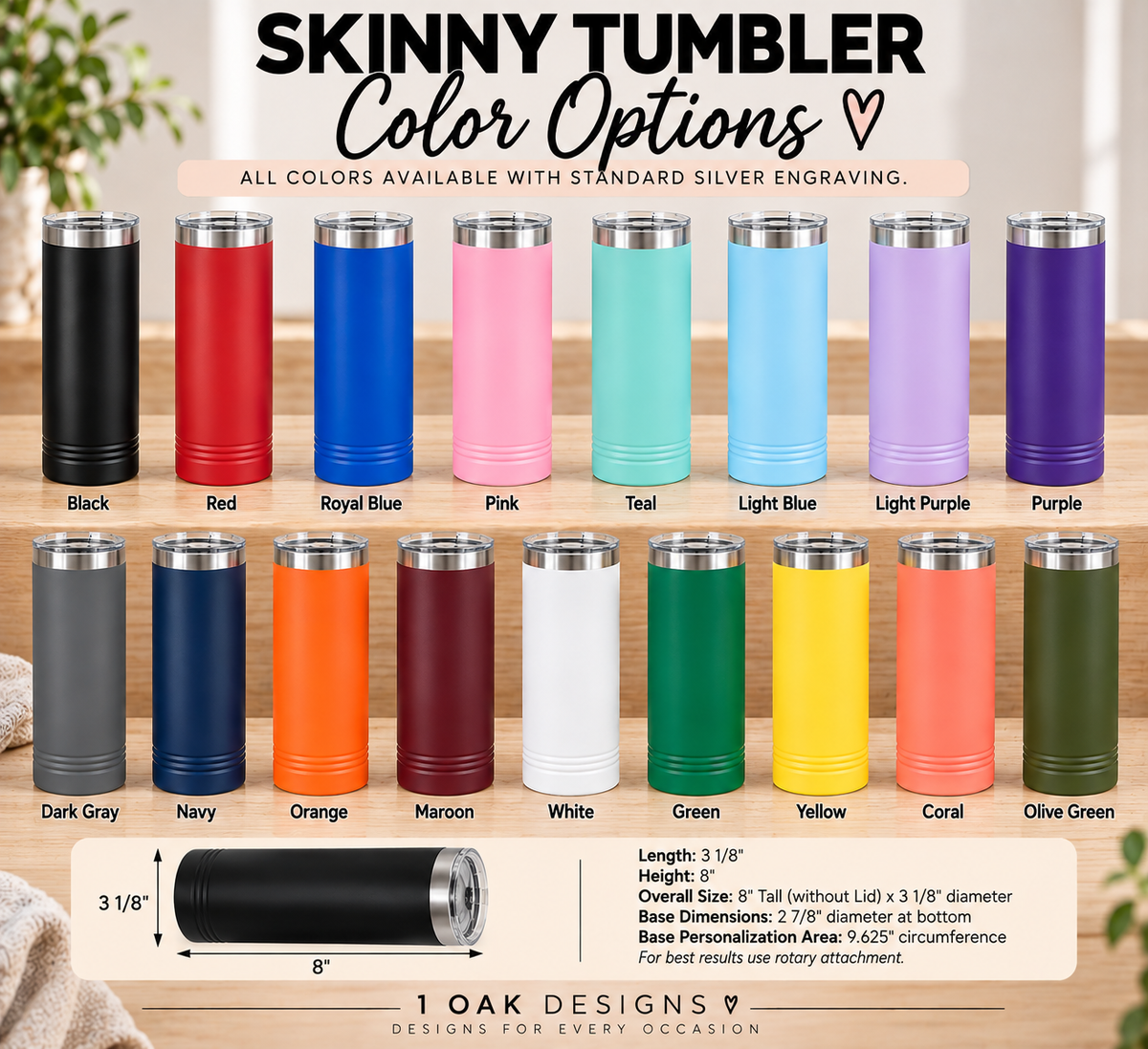 Custom Skinny Tumblers | Engraved 20 oz Tumblers